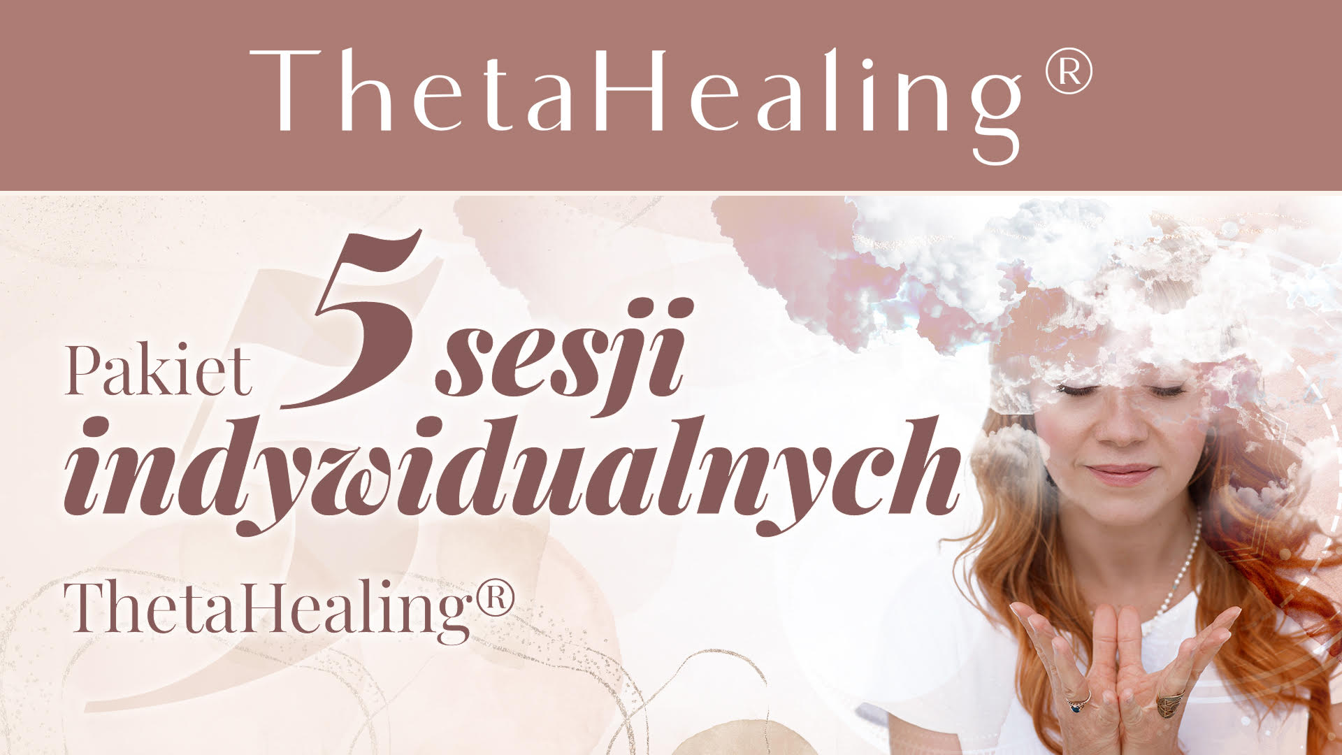 Proces pięciu spotkań ThetaHealing®