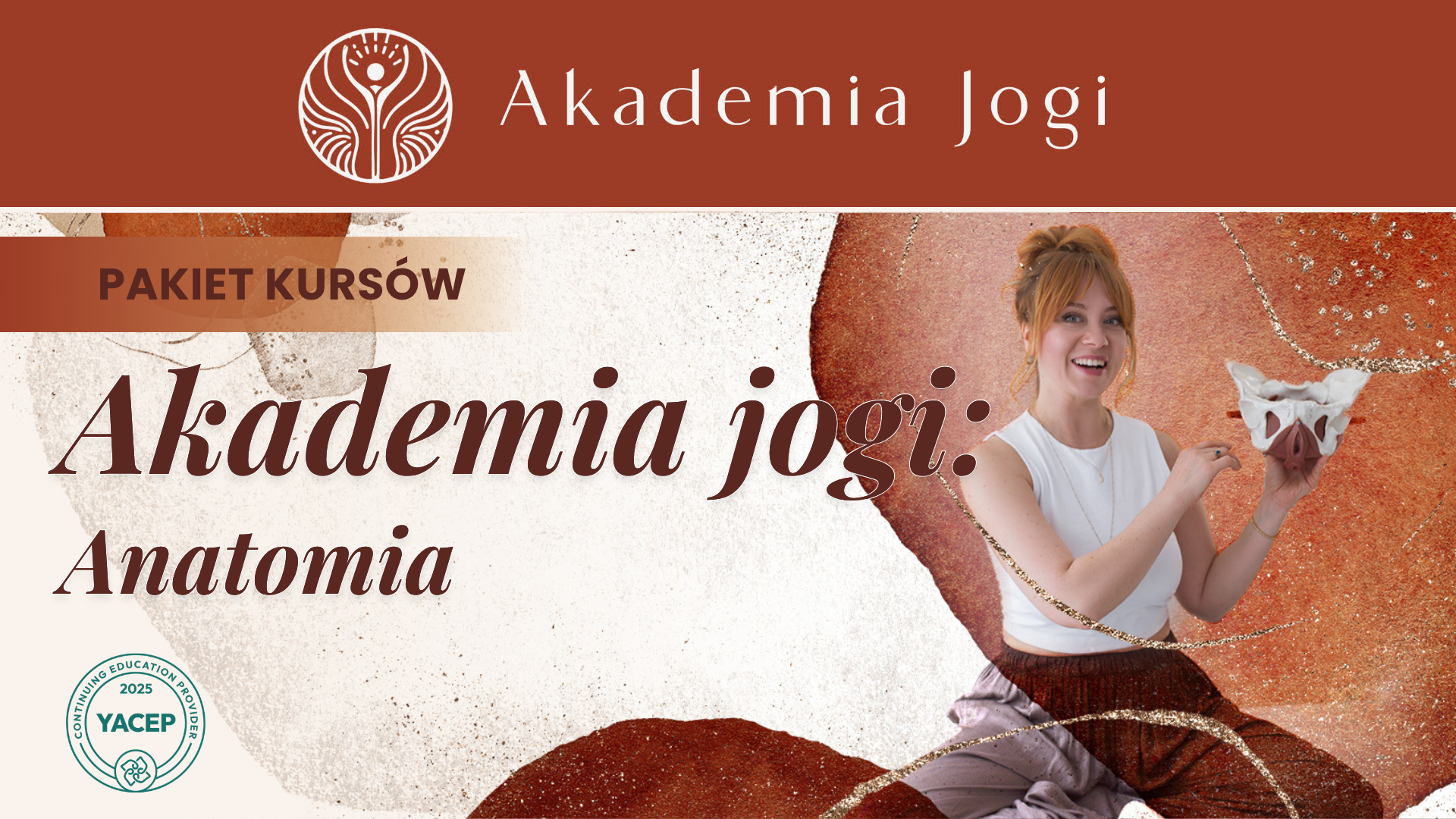 Akademia Jogi: Anatomia