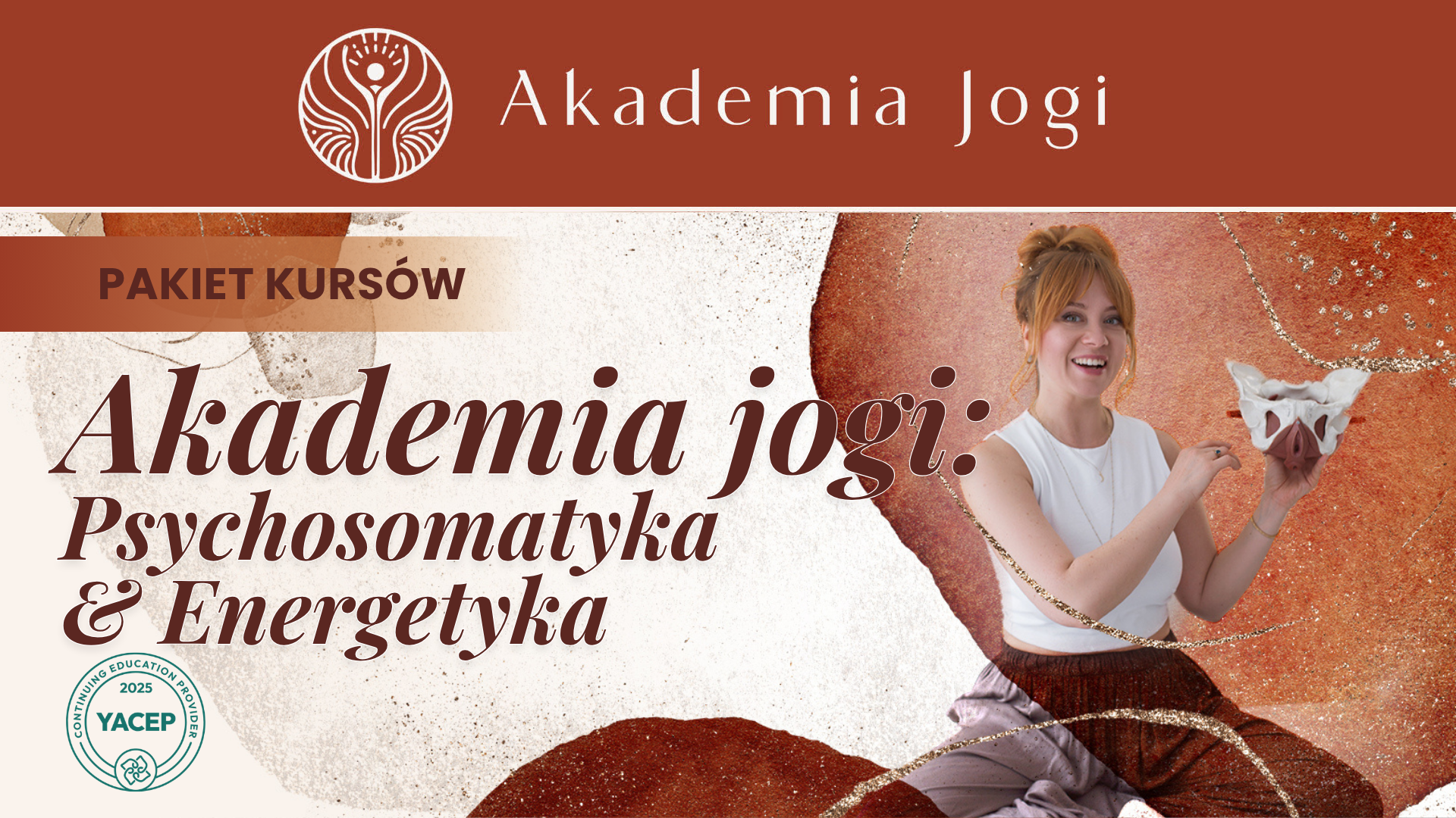 Akademia Jogi: Psychosomatyka & Energetyka 